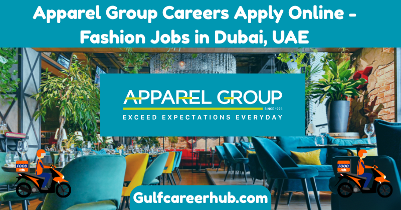 Apparel Group Careers Apply Online - Fashion Jobs in Dubai, UAE