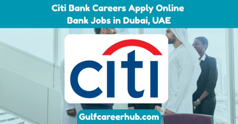 Citi Bank Careers Apply Online Bank Jobs in Dubai, UAE