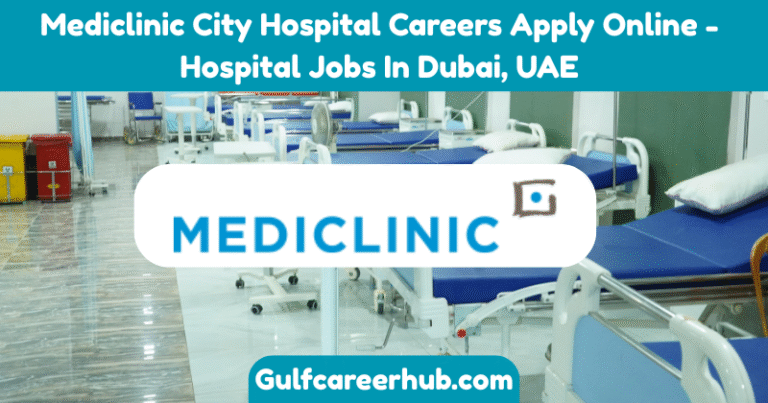 Mediclinic City Hospital Careers Apply Online - Hospital Jobs In Dubai, UAE