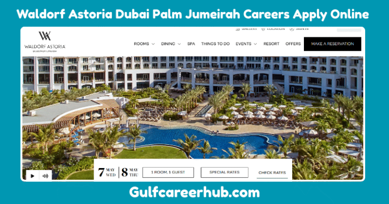 Waldorf Astoria Dubai Palm Jumeirah Careers Apply Online
