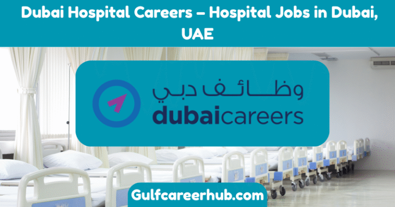 Dubai Hospital Careers – Hospital Jobs in Dubai, UAE