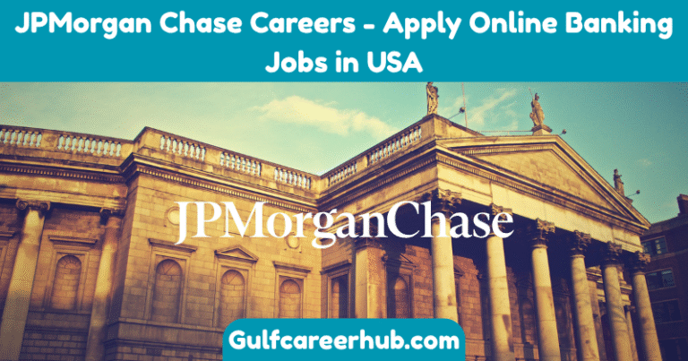 JPMorgan Chase Careers - Apply Online Banking Jobs in USA