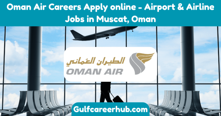 Oman Air Careers Apply online - Airport & Airline Jobs in Muscat, Oman