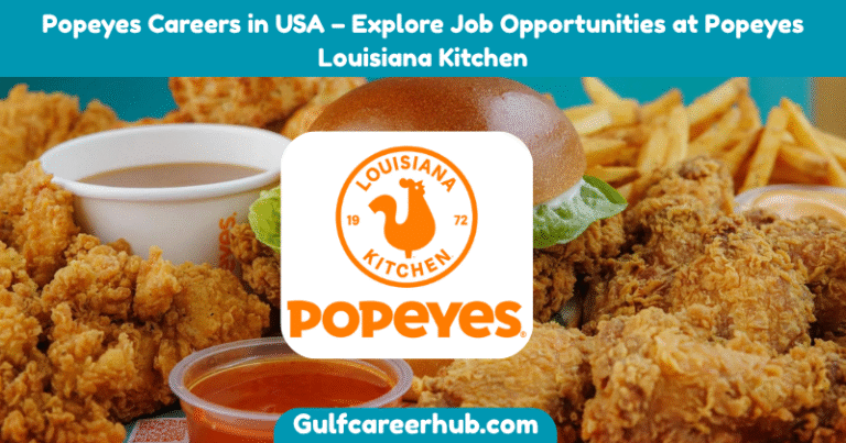 Popeyes Careers in USA – Explore Job Opportunities at Popeyes Louisiana Kitchen