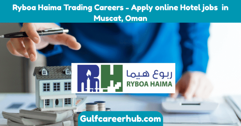Ryboa Haima Trading Careers - Apply online Hotel jobs in Muscat, Oman