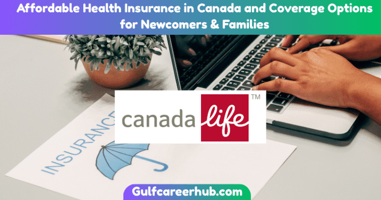 Affordable Health Insurance in Canada and Coverage Options for Newcomers & Families