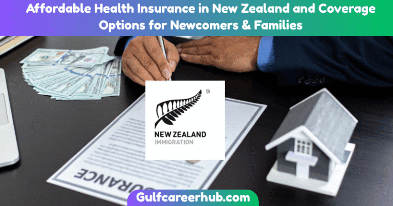Affordable Health Insurance in New Zealand and Coverage Options for Newcomers & Families