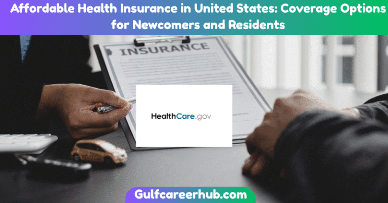 Affordable Health Insurance in United States: Coverage Options for Newcomers and Residents