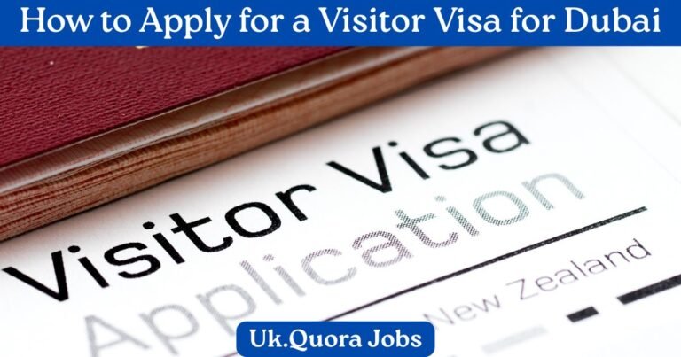 How to Apply for a Visitor Visa for Dubai